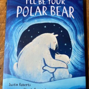 I'll Be Your Polar Bear